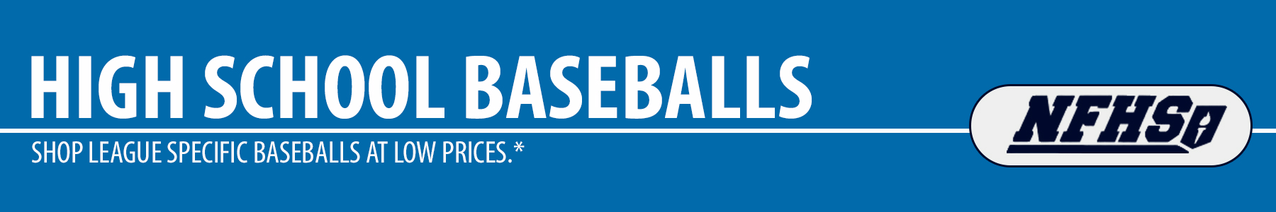 High School Baseballs - NFHS High School Baseballs - High School Practice Baseballs - High School Game Baseballs